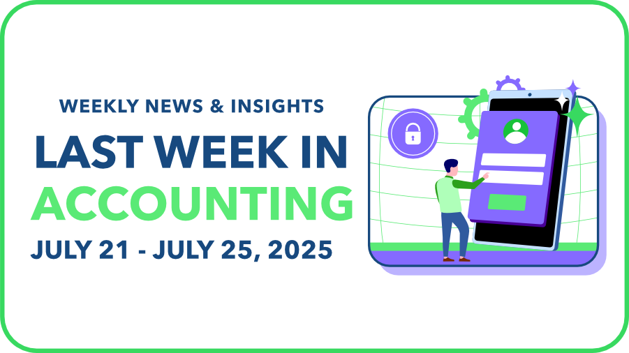 Last week in accounting: July 21-25