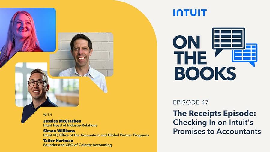 On the Books—The Receipts episode: Checking In on Intuit's promises to accountants.